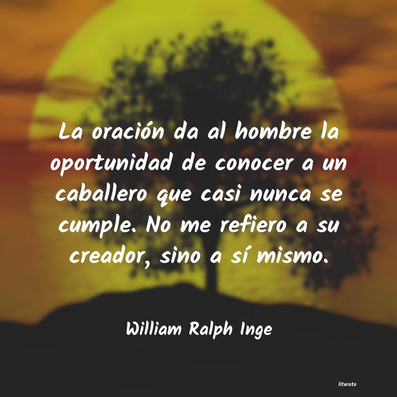 Frases de William Ralph Inge