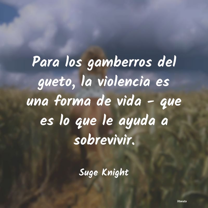 frases de Suge Knight