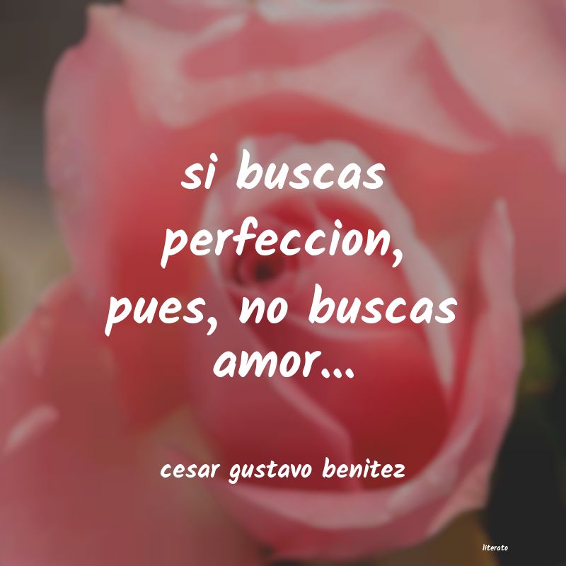 Frases de cesar gustavo benitez