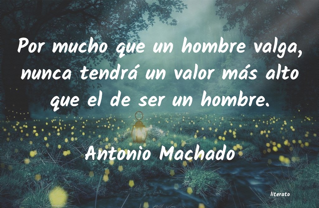 frases de Antonio Machado