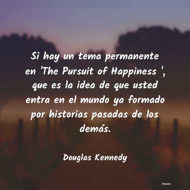 frases de Douglas Kennedy