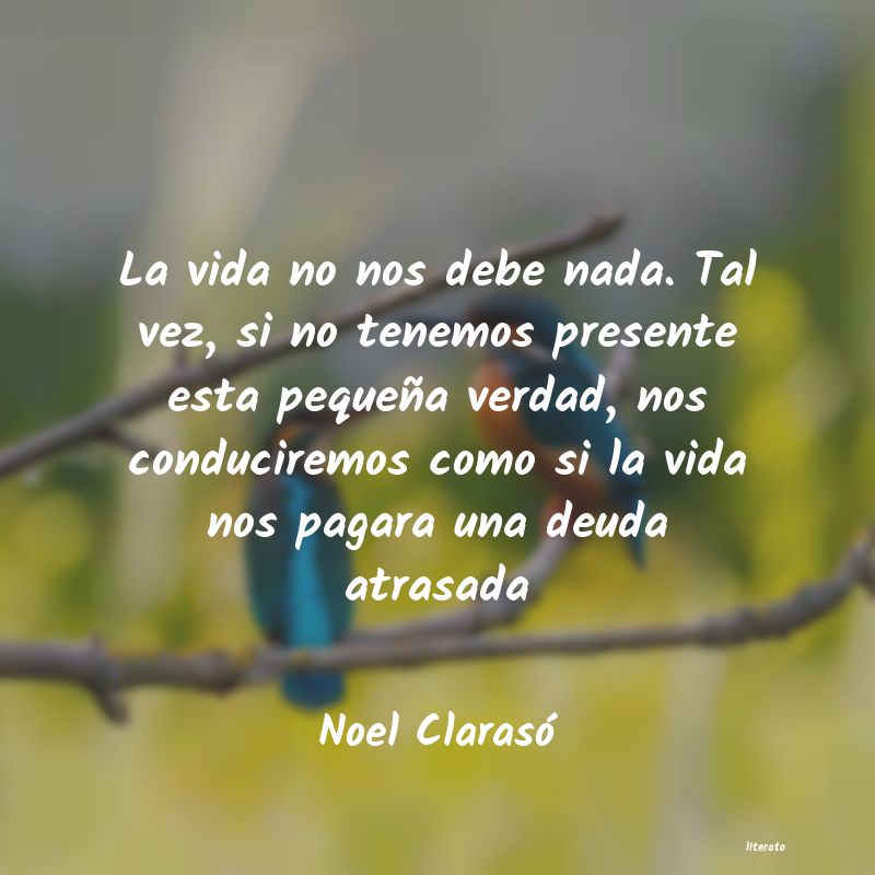 Frases de Noel Clarasó