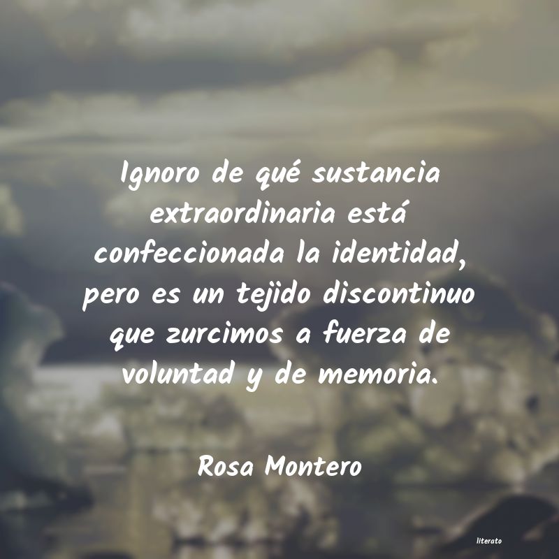 frases de Rosa Montero