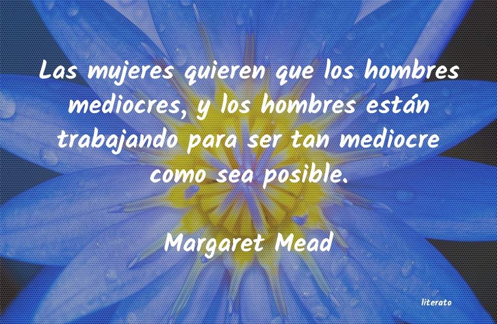 Frases de Margaret Mead