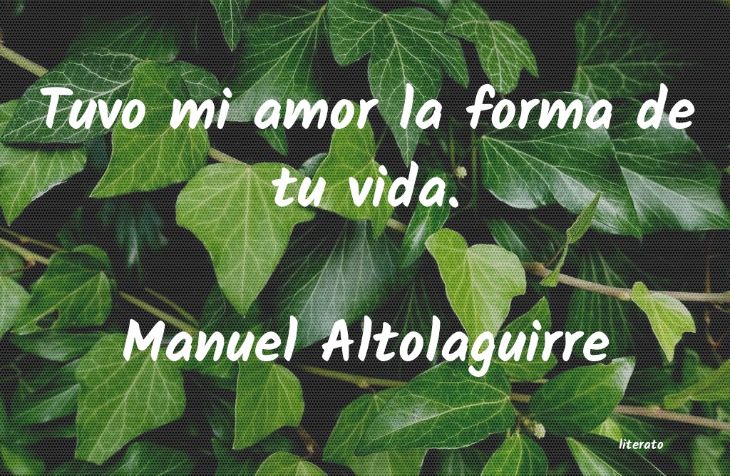 frases de Manuel Altolaguirre