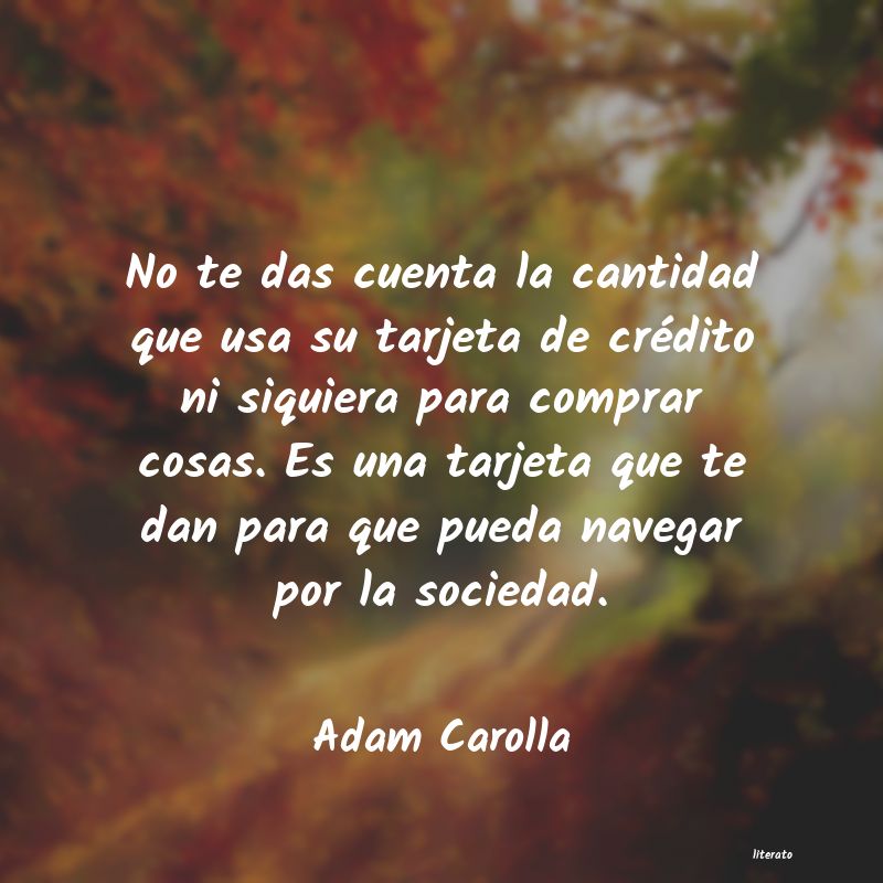 Frases de Adam Carolla