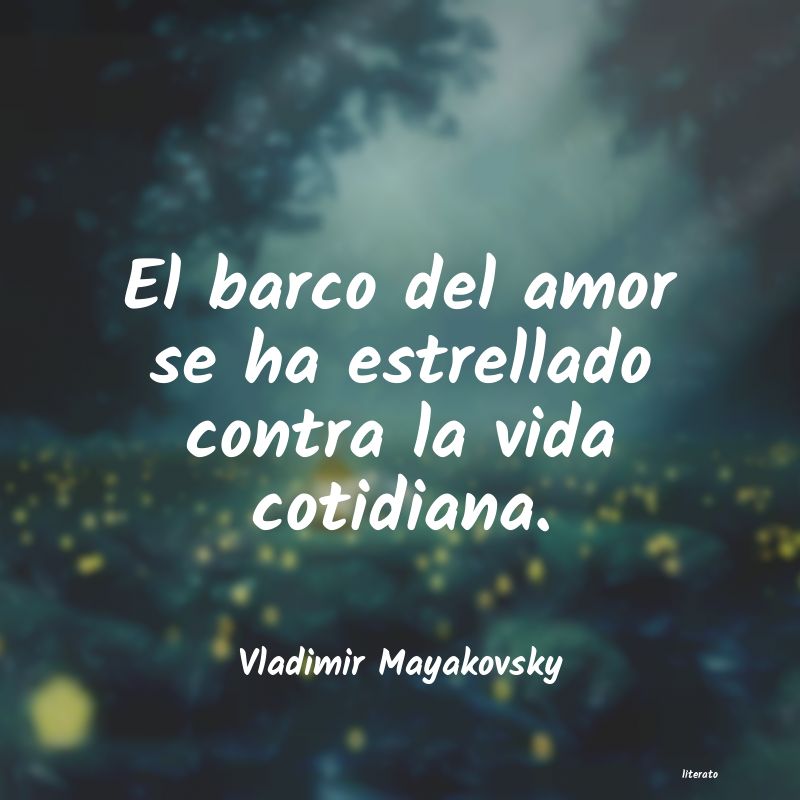 Frases de Vladimir Mayakovsky