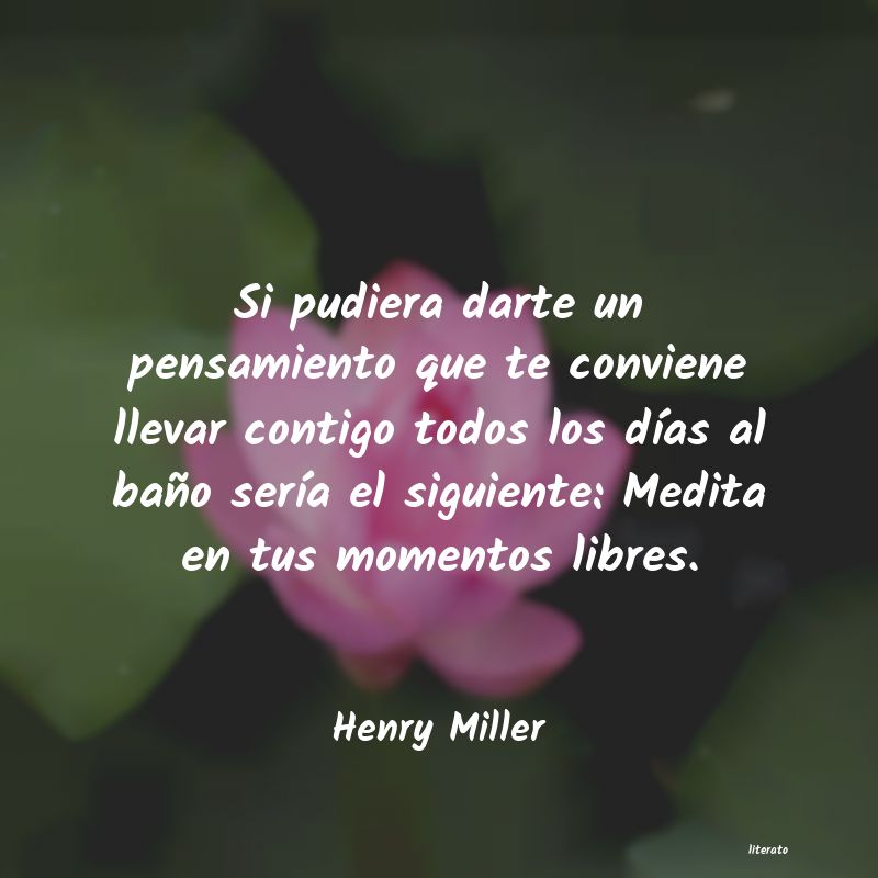 Frases de Henry Miller