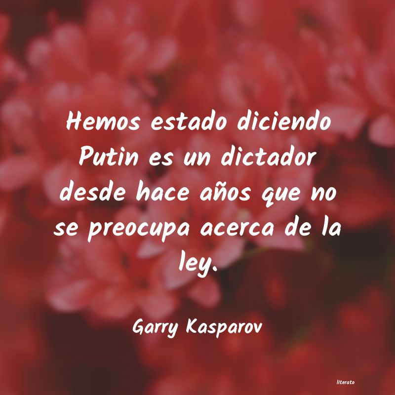 Frases de Garry Kasparov