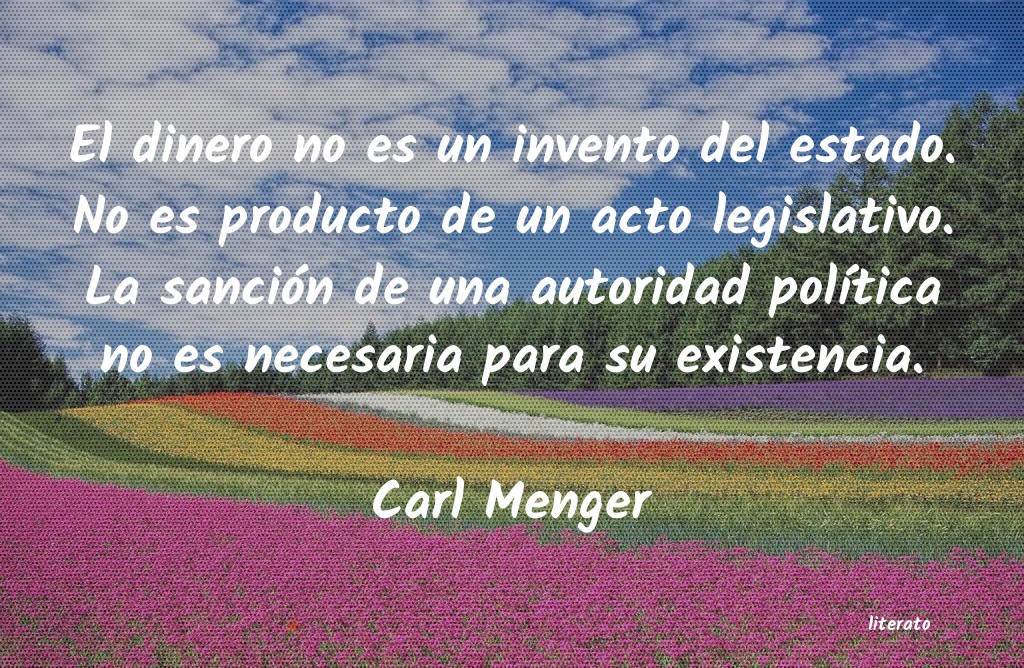 Frases de Carl Menger