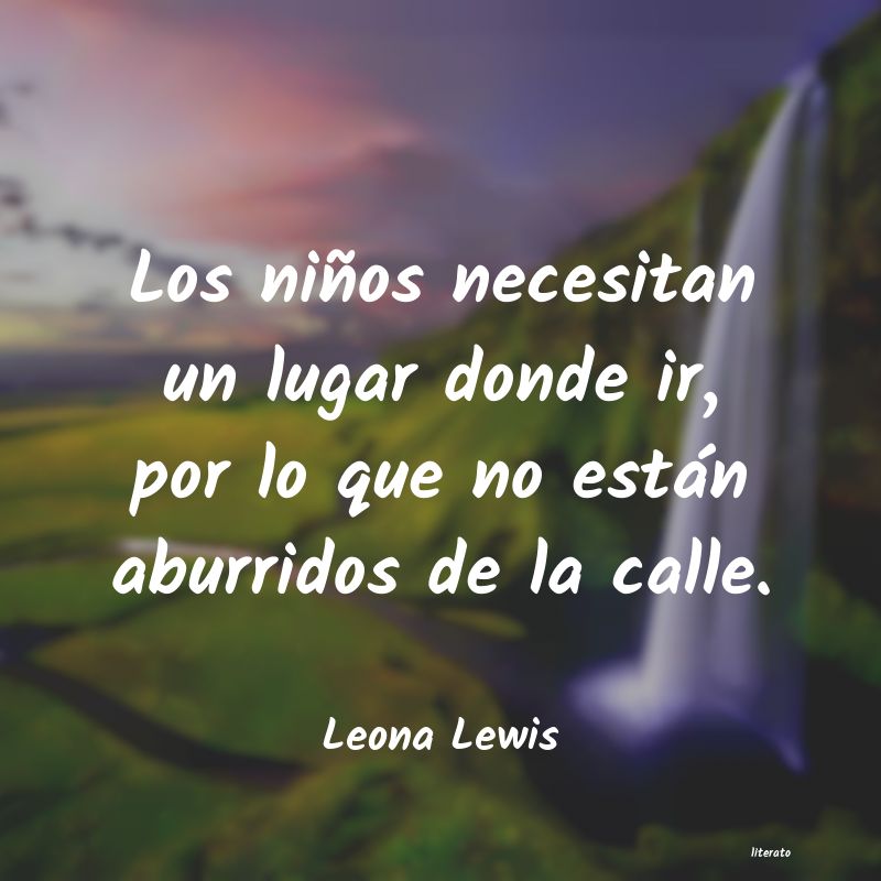 Frases de Leona Lewis