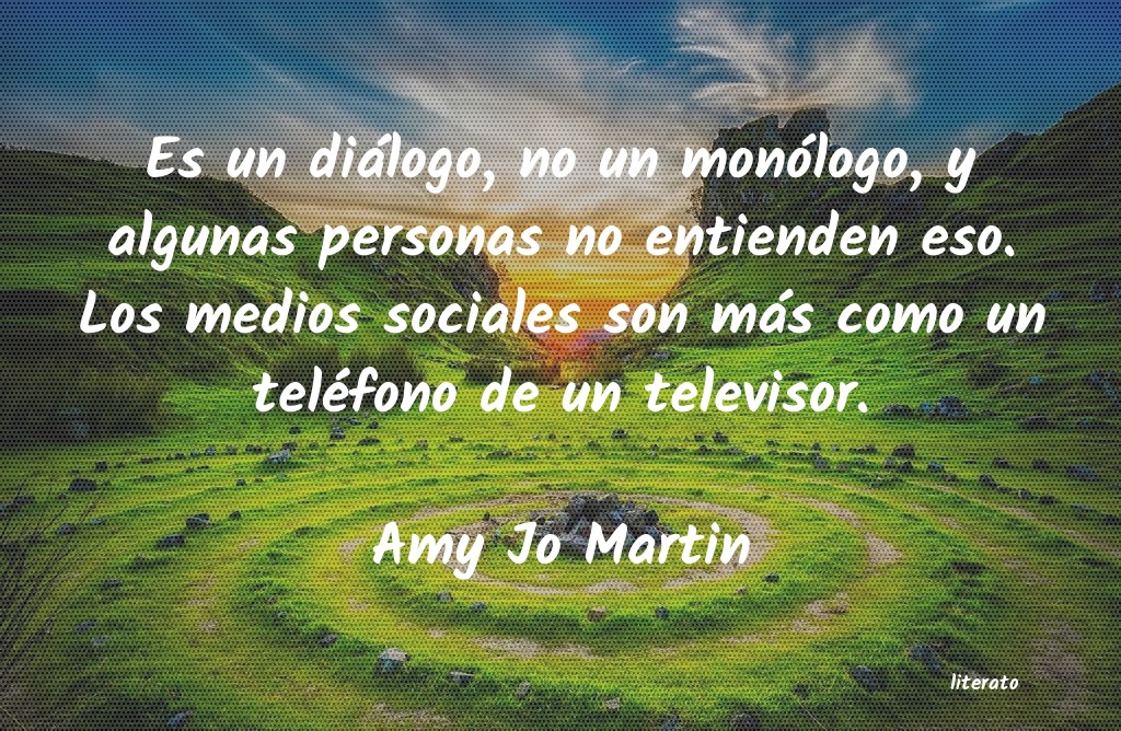 Frases de Amy Jo Martin