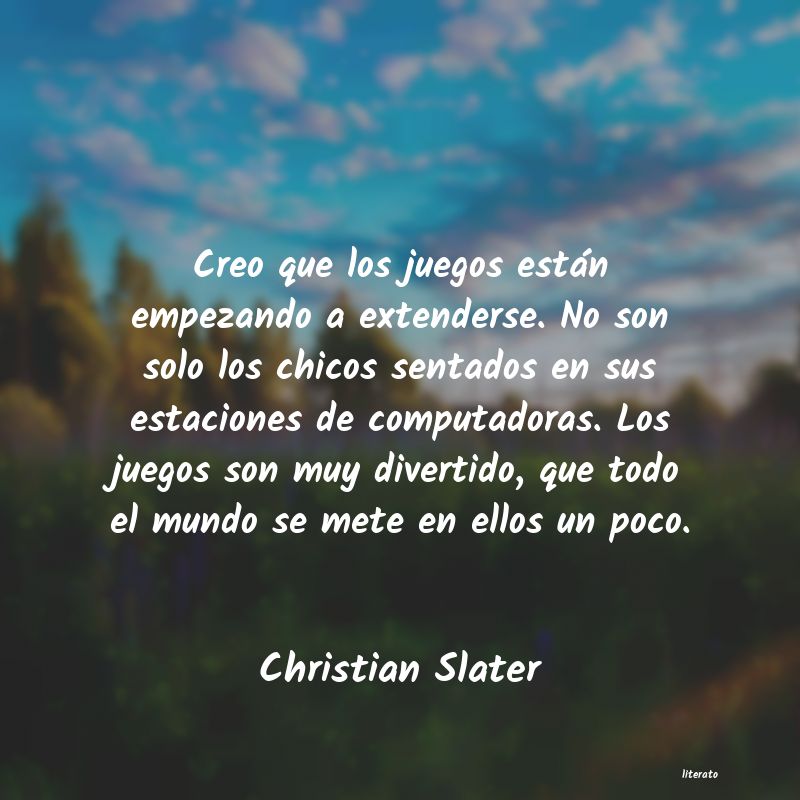 frases de Christian Slater