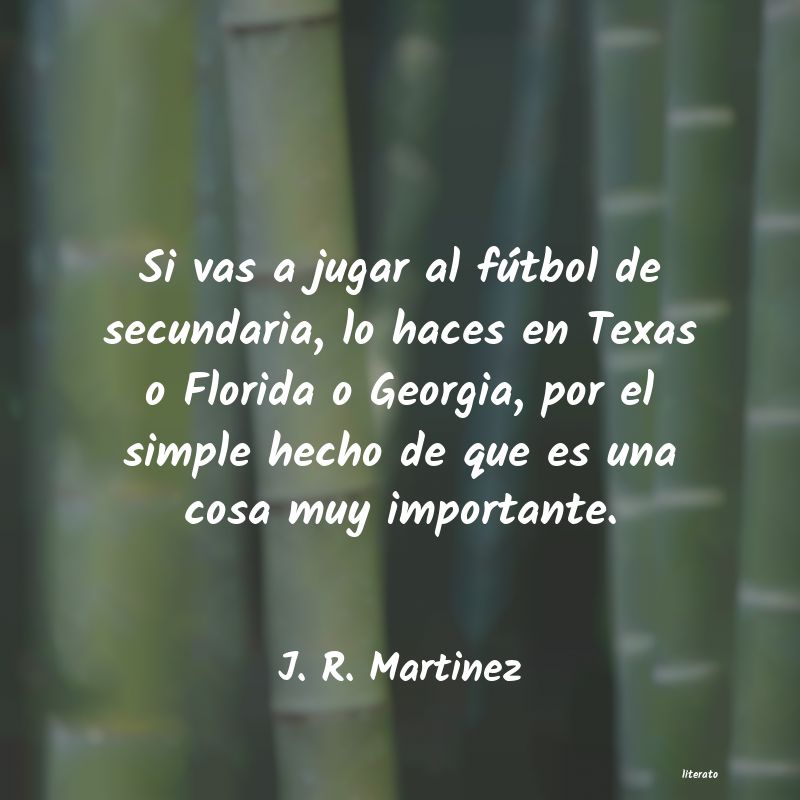 Frases de J. R. Martinez