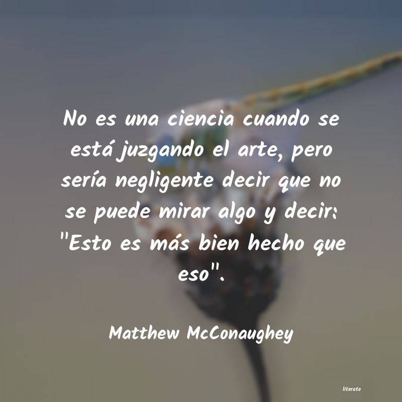 Frases de Matthew McConaughey