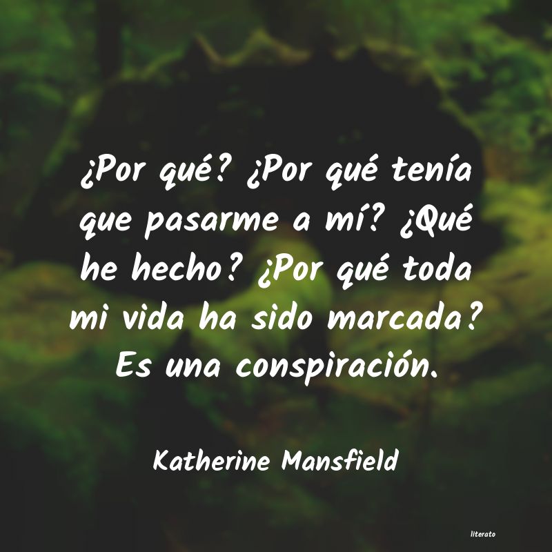 Frases de Katherine Mansfield