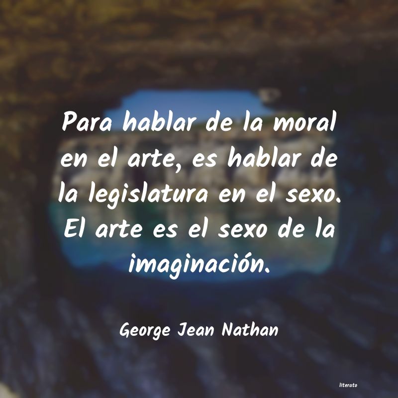 Frases de George Jean Nathan