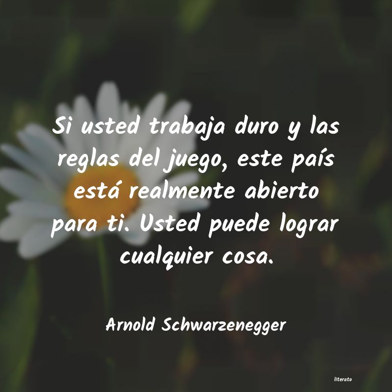 Frases de Arnold Schwarzenegger