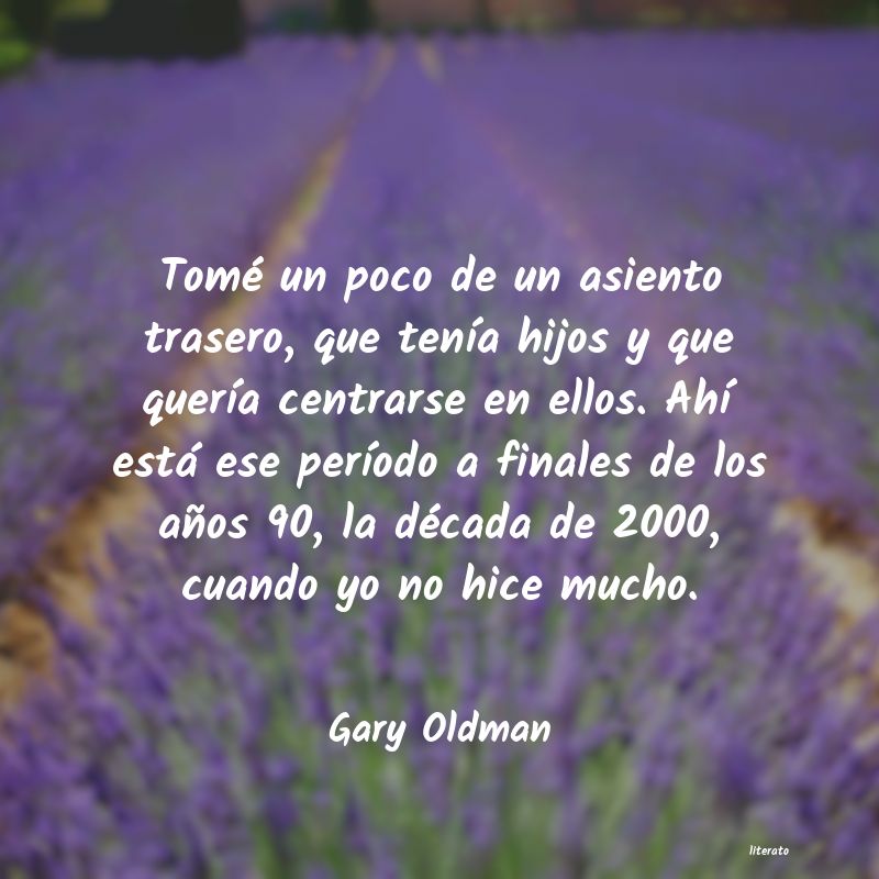 frases de Gary Oldman