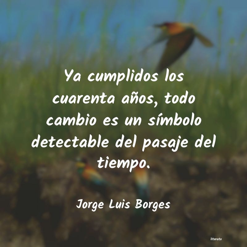 Frases de Jorge Luis Borges