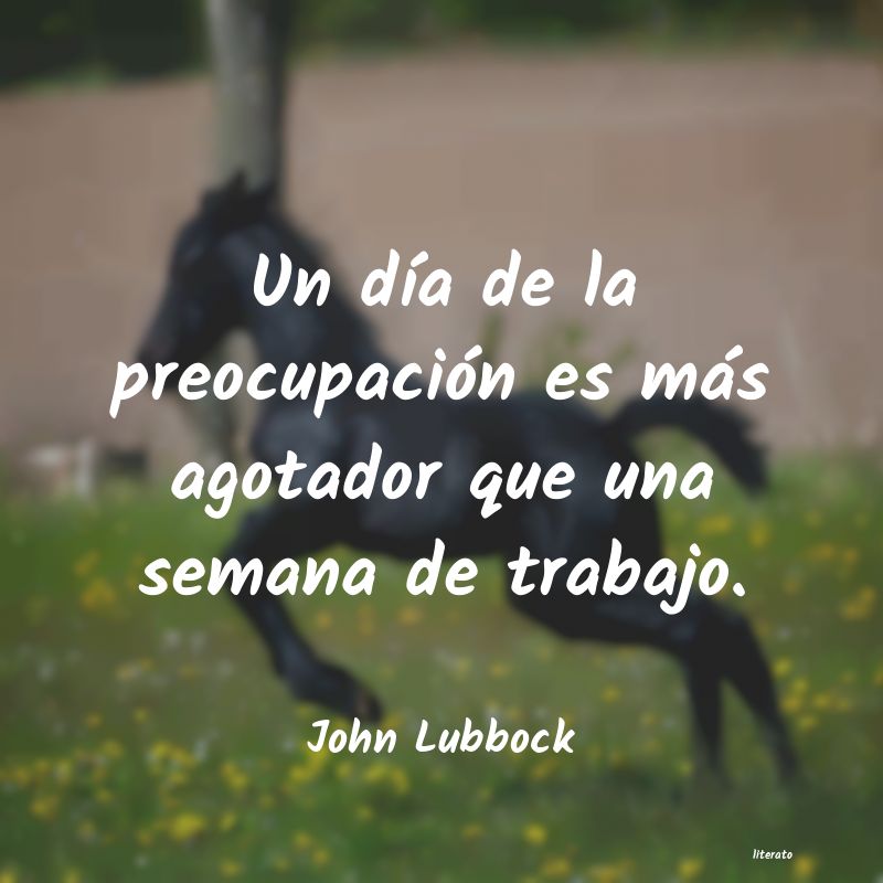 Frases de John Lubbock