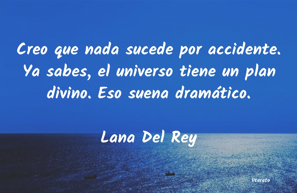 Frases de Lana Del Rey - literato