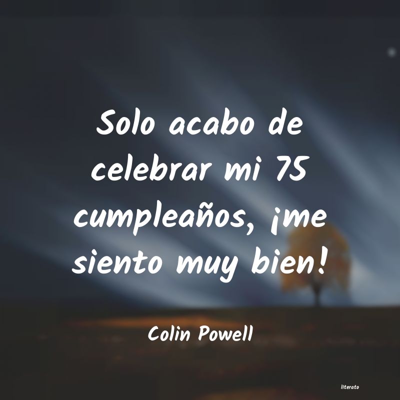 Frases de Colin Powell