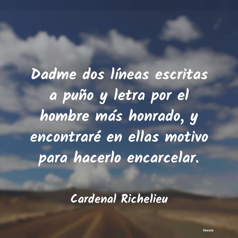 frases de Cardenal Richelieu