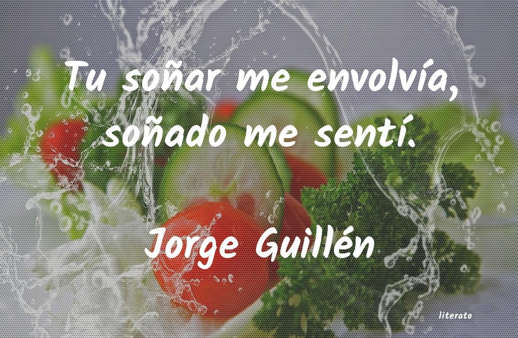 Frases de Jorge Guillén