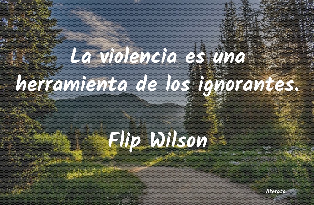 frases de Flip Wilson