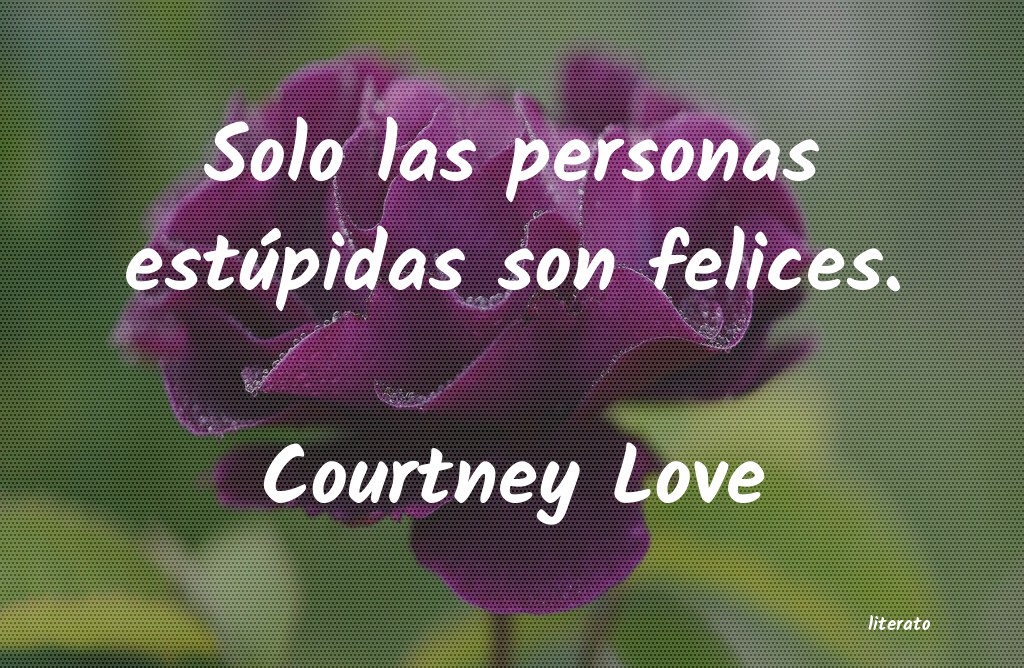 frases de Courtney Love