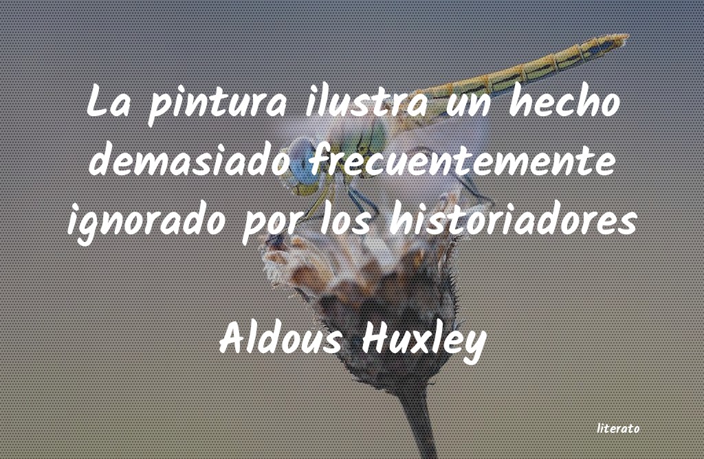 frases de Aldous Huxley