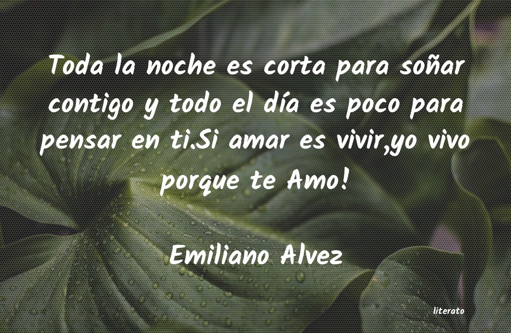 Frases de Emiliano Alvez