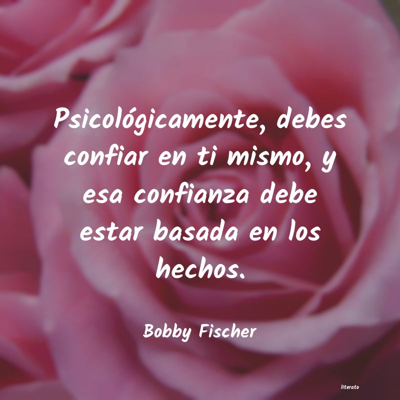 Frases de Bobby Fischer