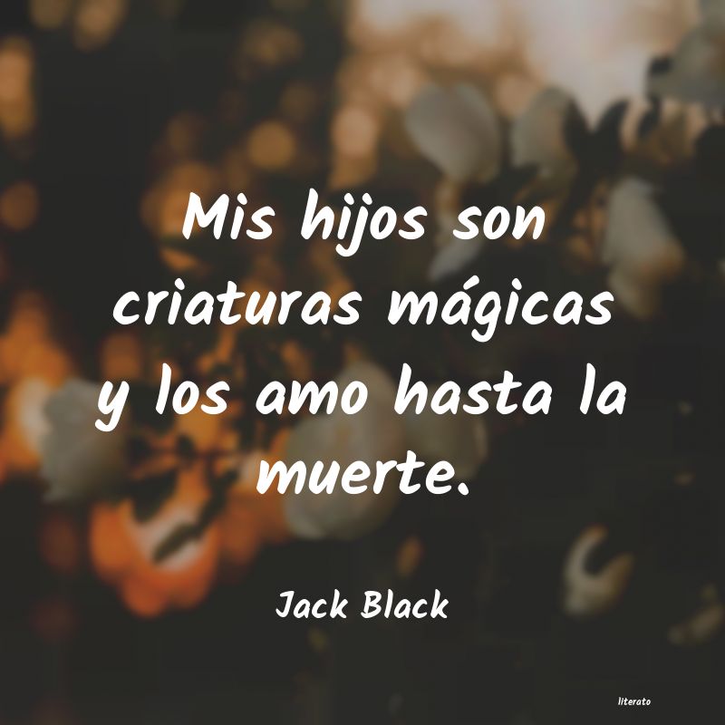 Frases de Jack Black