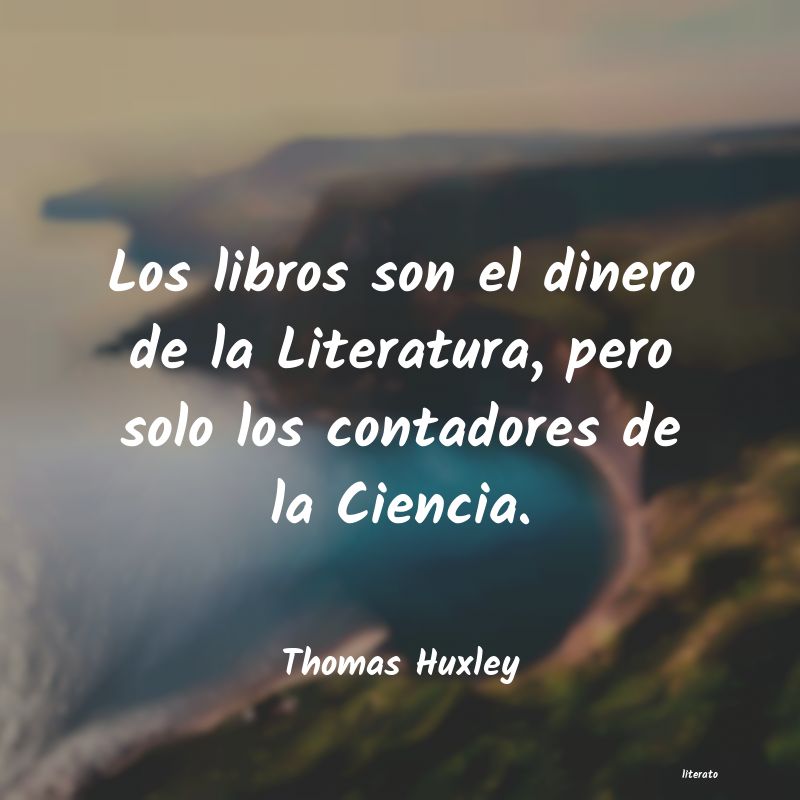 Frases de Thomas Huxley