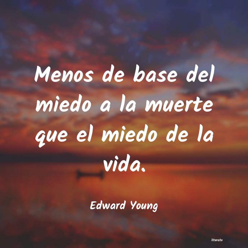 Frases de Edward Young