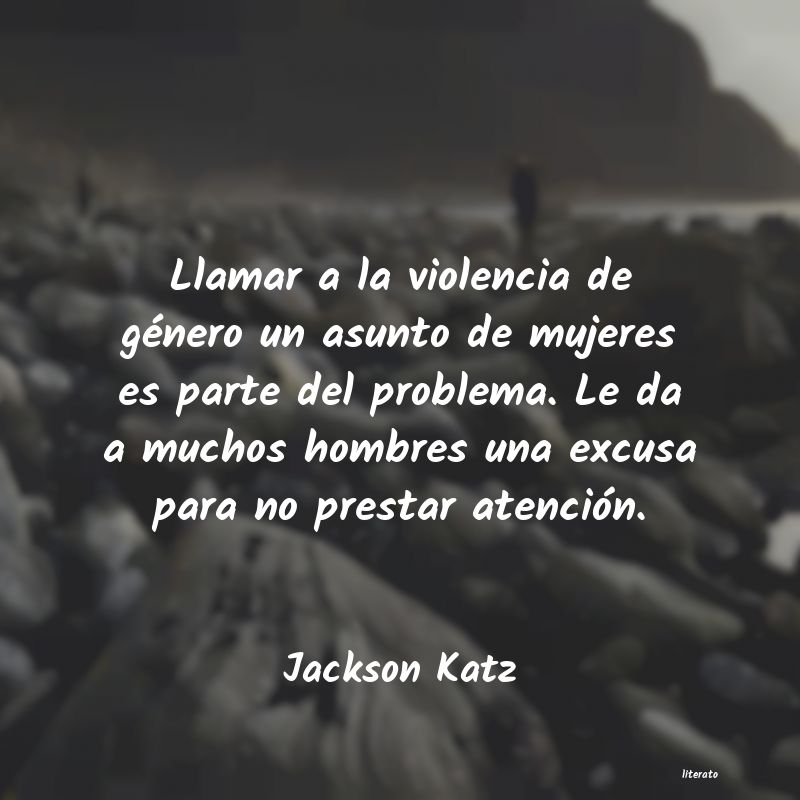 Frases de Jackson Katz