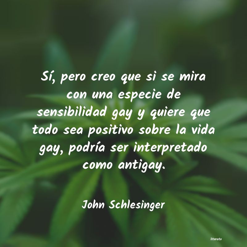 Frases de John Schlesinger