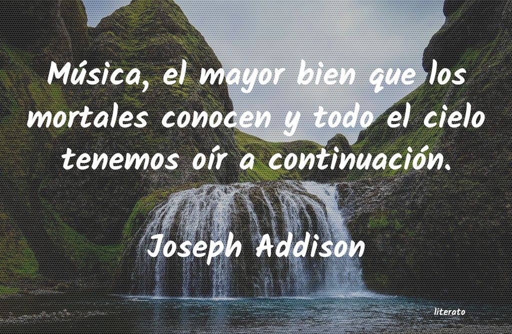 Frases de Joseph Addison