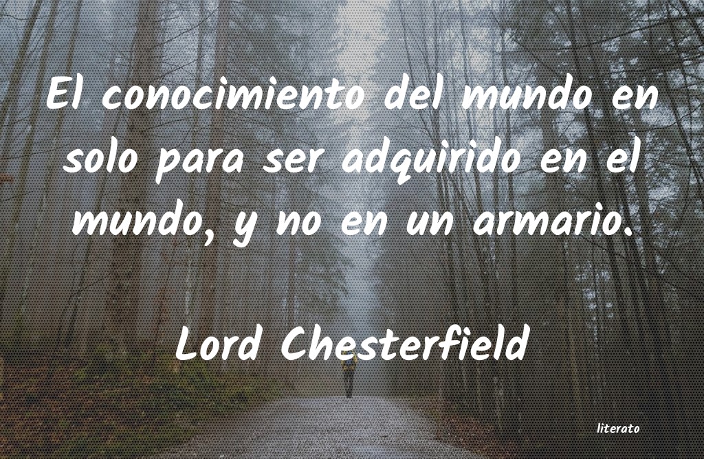 frases de Lord Chesterfield