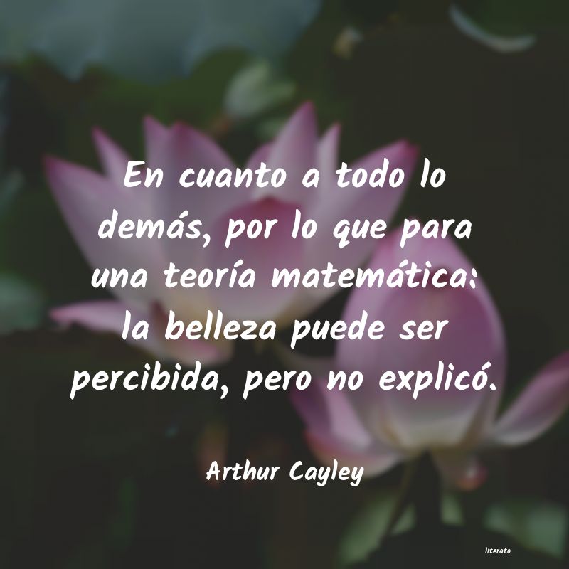 Frases de Arthur Cayley