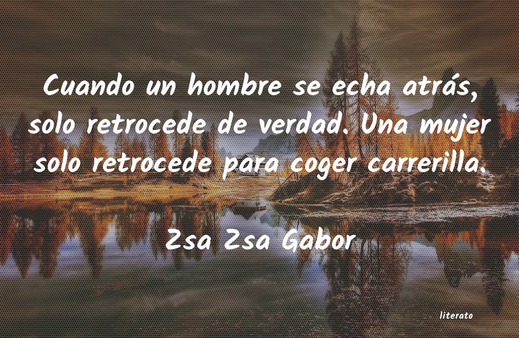 Frases de Zsa Zsa Gabor