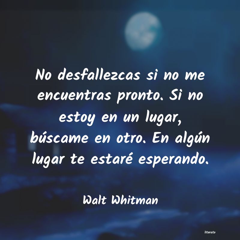 frases de Walt Whitman