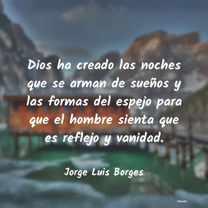 Frases de Jorge Luis Borges