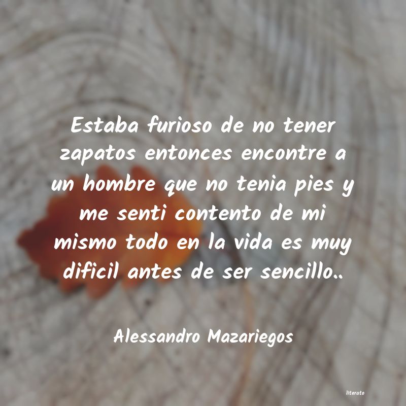 Frases de Alessandro Mazariegos