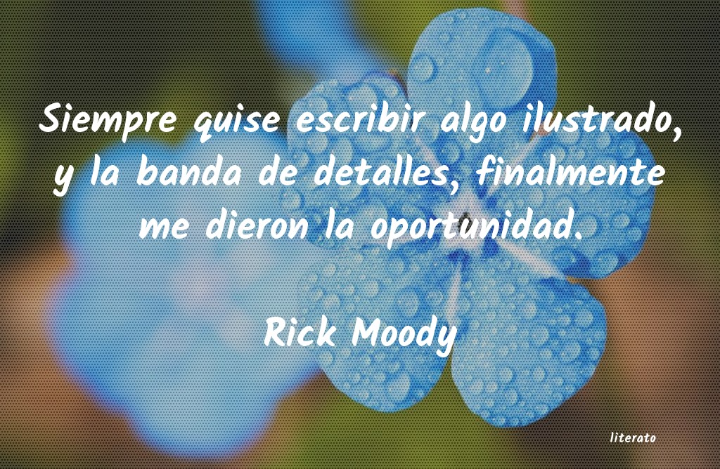 Frases de Rick Moody