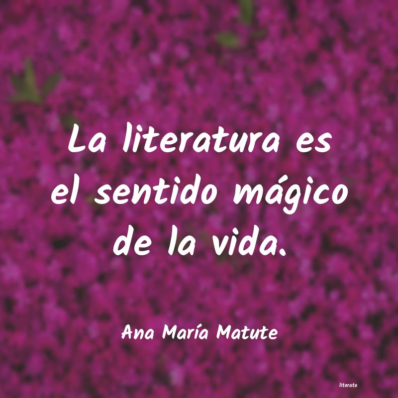frases de Ana MarÃa Matute