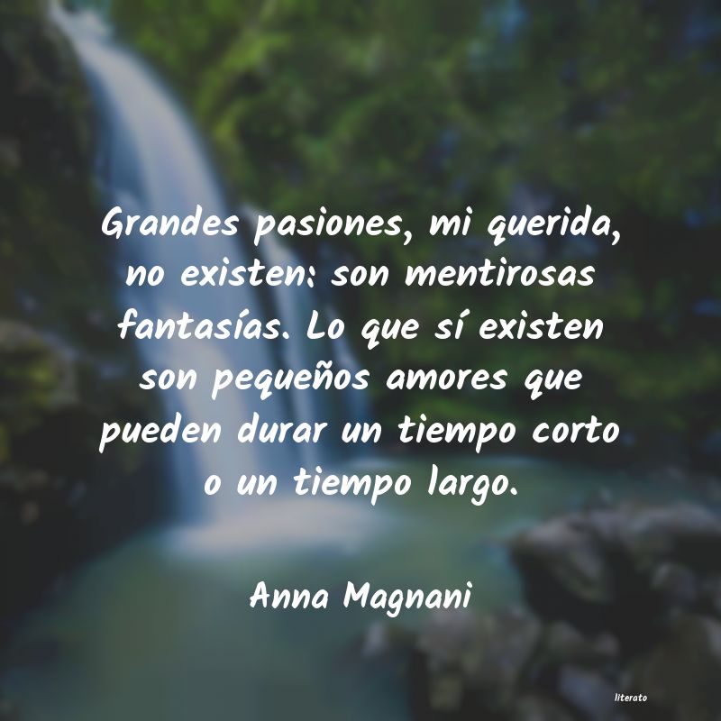 Frases de Anna Magnani