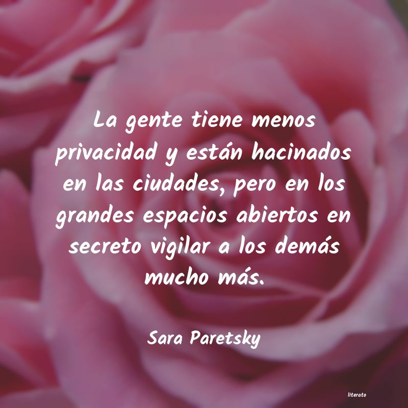 Frases de Sara Paretsky